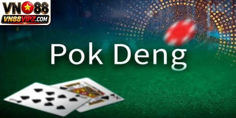 Luật tính điểm chi tiết trong game bài Pok Deng VN88 dễ nắm bắt