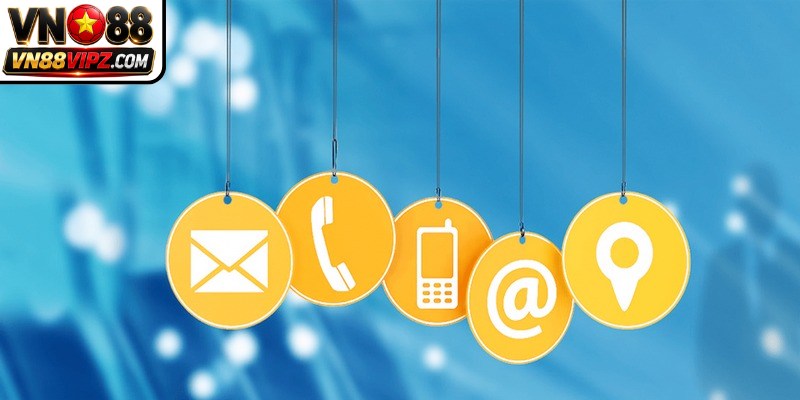 Liên Hệ VN88 - Tổng Hợp Kênh Tiện Ích, Hỗ Trợ 24/7 5 Hệ thống VN88 bố trí tổng đài di động để bạn gọi trực tiếp hàng ngày